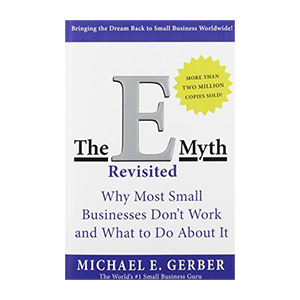 E-Myth - Michael Gerber